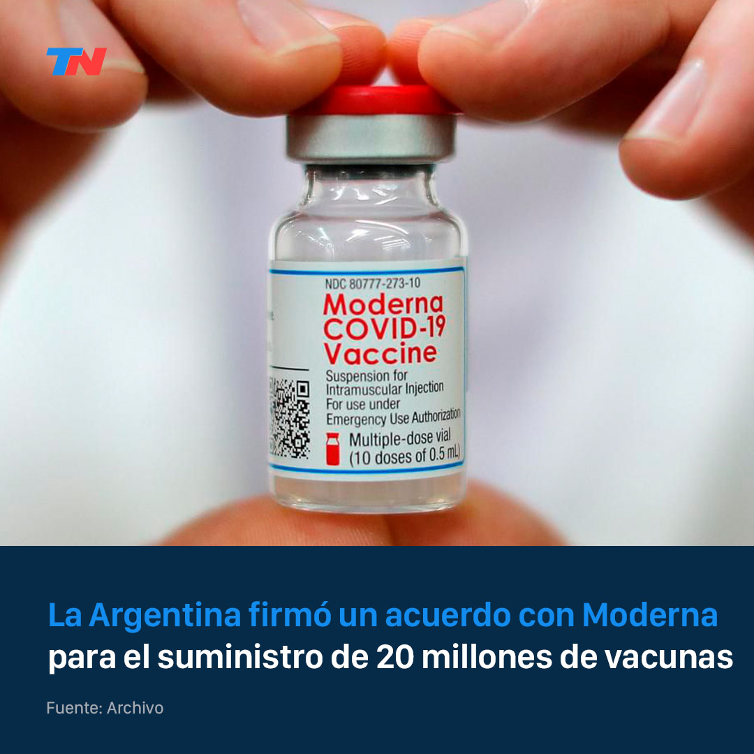 🔴 AHORA | La Argentina firmó un acuerdo con Moderna para el suministro de 20 millones de vacunas tn.com.ar