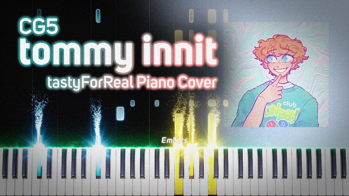 newnewnenwnewnenwenwnwenwenwenwenwen video is out!!!!

CG5 - tommy innit (tastyForReal Piano Cover)
youtu.be/7kMT-moOmqg

(Art by calybrii on Twitter)