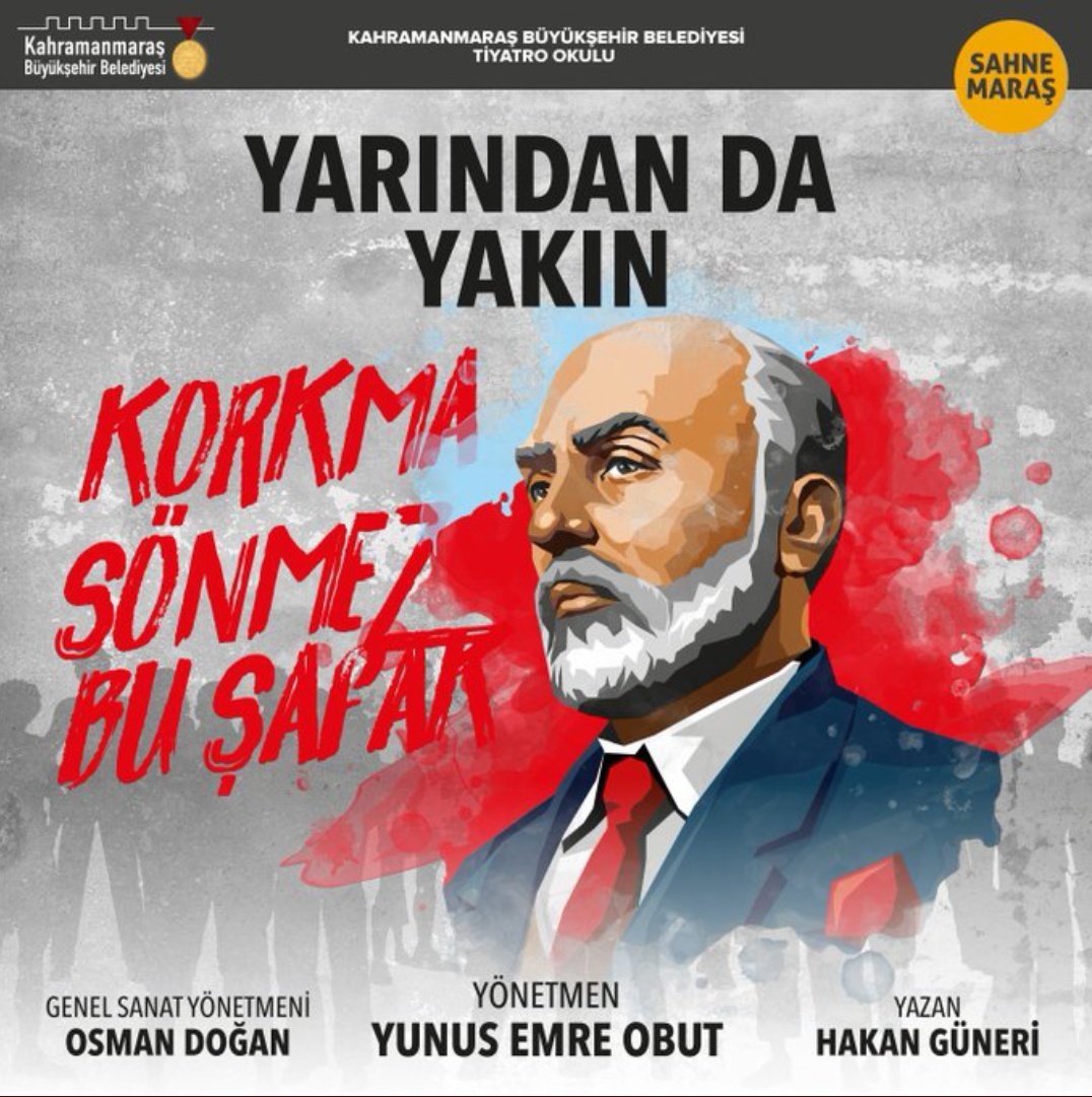 sahnemaras's tweet photo. KAHRAMANMARAŞ BÜYÜKŞEHİR BELEDİYESİ
SAHNE MARAŞ / TİYATRO OKULU

🎭YARINDAN DA YAKIN

📅12 TEMMUZ 2021

🕢19.30

🛕Necip Fazıl Kısakürek Kültür Merkezi

-Oyunumuz ÜCRETSİZDİR https://t.co/GHZfbPv91e
