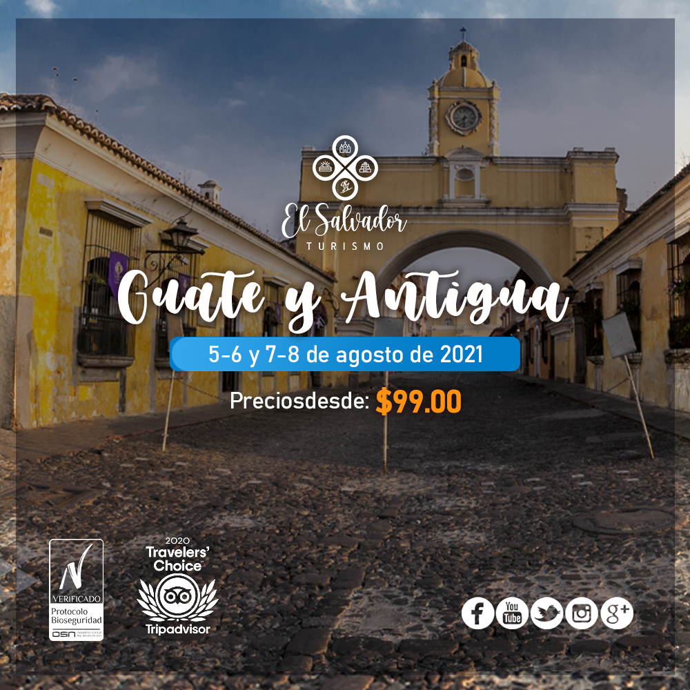 Los mejores tours y paquetes para estas vacaciones de agosto los encontraras solo en elsalvadorturismo.com.sv PROTOCOLO DE BIO-SEGURIDAD Certificado por OSN