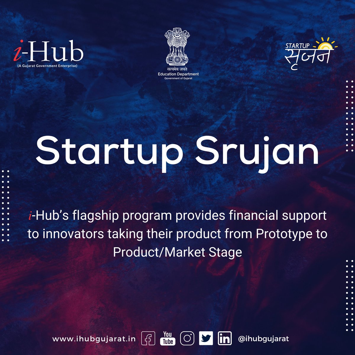 ihubgujarat's tweet photo. 𝒊-𝐇𝐮𝐛 has launched a flagship program "𝐒𝐭𝐚𝐫𝐭𝐮𝐩 𝐒𝐫𝐮𝐣𝐚𝐧" to extend further support and avail further financial support (between 2-10 lac INR) as per the need of the startups to take the Prototype to the Product/Market Stage.
#iHubGujarat #flagshipprograms #support https://t.co/FatRRvP7Ot
