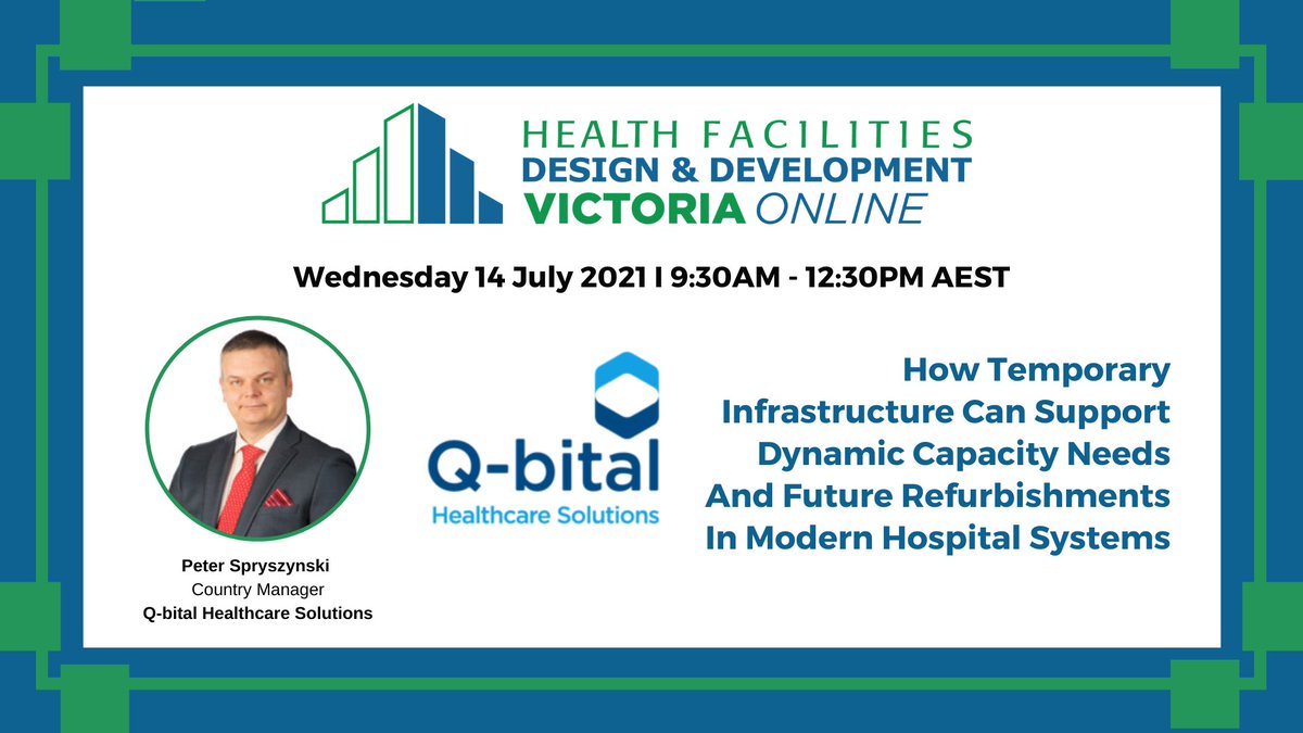 There's 2 days to go until the #HFDD Victoria Online Event &amp; we're looking forward to hearing from our strategic partner <a href="/q_bital/">Q-bital Healthcare Solutions (APAC)</a> lead a session on how temporary infrastructure can support dynamic capacity needs in hospital systems lnkd.in/gWbPpxR