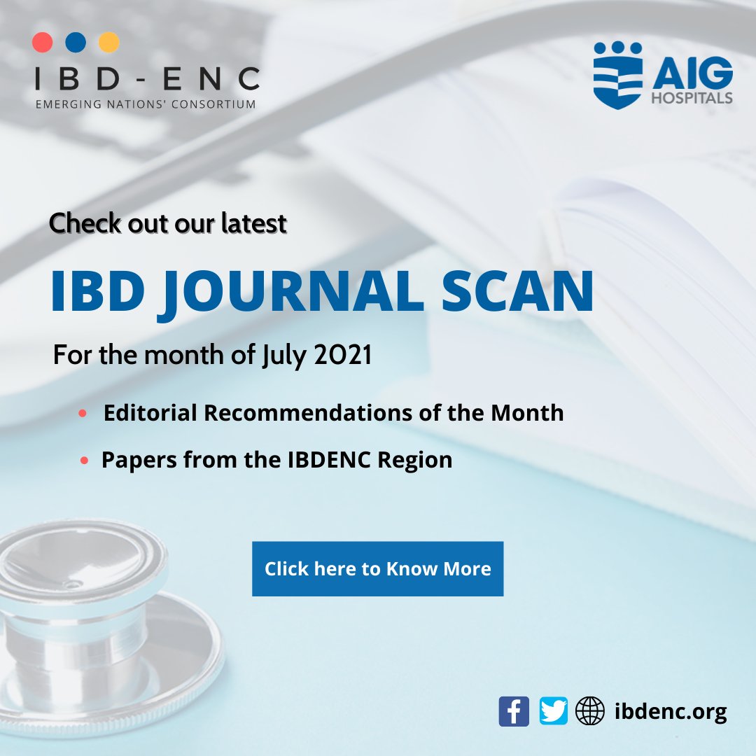 ibd_enc's tweet photo. Check Out our latest IBD Journal Scan for the month of July 2021

To know more: https://t.co/wJYeg7tIOZ

#IBD #inflammatoryboweldisease #JournalScan #AIGhospitals #aigcare #IBDENC #RegionPapers https://t.co/PT33as7ZCs