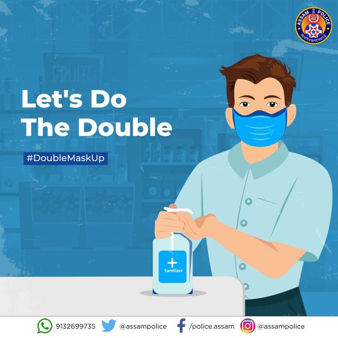 assampolice's tweet image. It's time to #DoubleUp our fight against #Covid19. 

Double Masking and following other Covid Protocol can save the lives of our loved ones.

Don't be complacent. 

Remember, we can overcome this, just mask up! 

#DoubleMaskUp