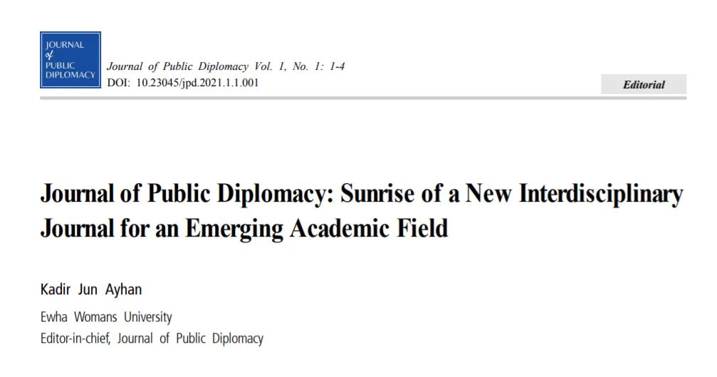 Introduction of JPD Vol. 1 No. 1 (Summer 2021) (1)

In his editorial for the first issue, Editor-in-Chief <a href="/kadirayhan/">Kadir Ayhan</a> reviews the current status of #publicdiplomacy as an emerging academic field and introduces the journal 😉

Read more: kapdnet.org/filedata/md_bo…