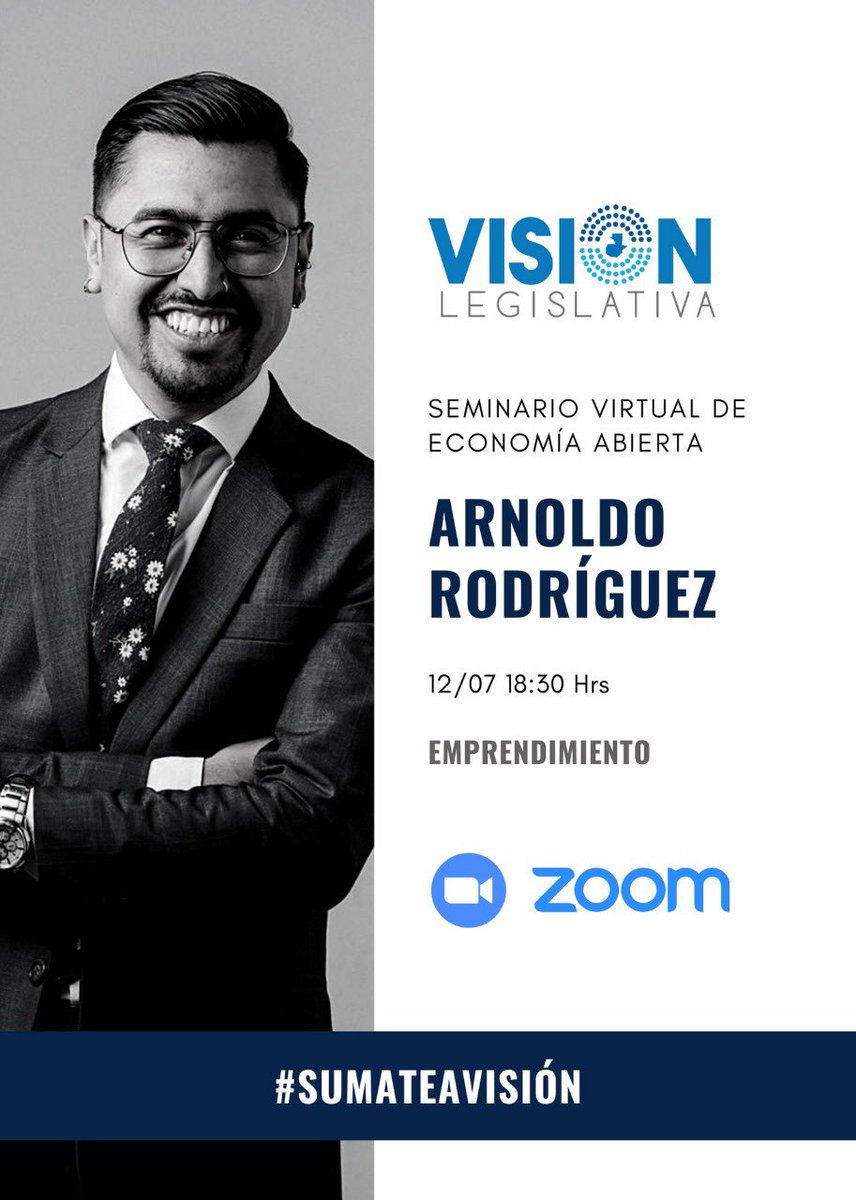 Visionlegisgt's tweet photo. Este lunes comienza nuestro Seminario de Economía Abierta. Con el especialista en Economía y experto en emprendimiento Arnoldo Rodriguez. Súmate a nuestras transmisiones! https://t.co/ocQDenXGmw
