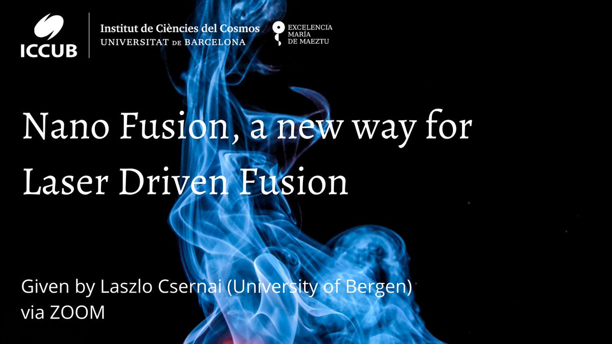 ICC_UB's tweet photo. #iccubwebinars | This week's guest is Laszlo Csernai (@UIBGRG ) who will be giving a seminar named «Nano Fusion, a new way for Laser Driven Fusion».
🗓️July 14, 11 am via Zoom
🔗More info and abstract https://t.co/oLcsAqcbvd
@RiosArnau @FisicaUB https://t.co/JriCzclBgF