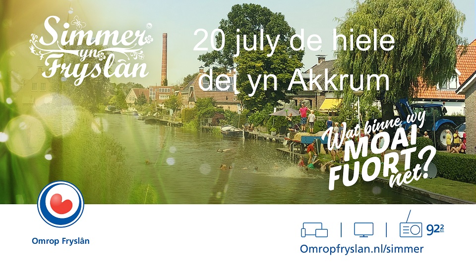 Omrop Fryslân komt nei Akkrum! Op 20 juli komt Omrop Fryslân mei Simmer yn Fryslân foar een radioprogramma en in spesjale Simmer yn Fryslân útstjoering op telefyzje om 17.15 oere. Wolkom yn Akkrum!