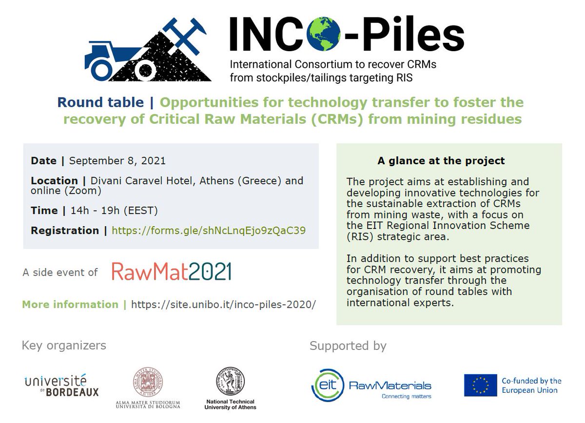 The inscriptions to attend the <a href="/INCO_Piles/">INCO-Piles project</a> 2nd round table within the #RawMat conference are OPEN until July 31! 
Do not forget to fill the inscription form if you are planning to attend the event. 
👉forms.gle/oUss3289fXcpDP… 
<a href="/EITRawMaterials/">EIT RawMaterials 🇪🇺</a> #talings #CriticalRawMaterials