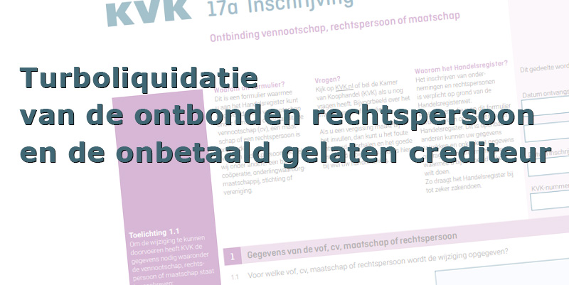 De onbetaald gelaten crediteur van de “geturboliquideerde” rechtspersoon - mailchi.mp/84e139568210/d…