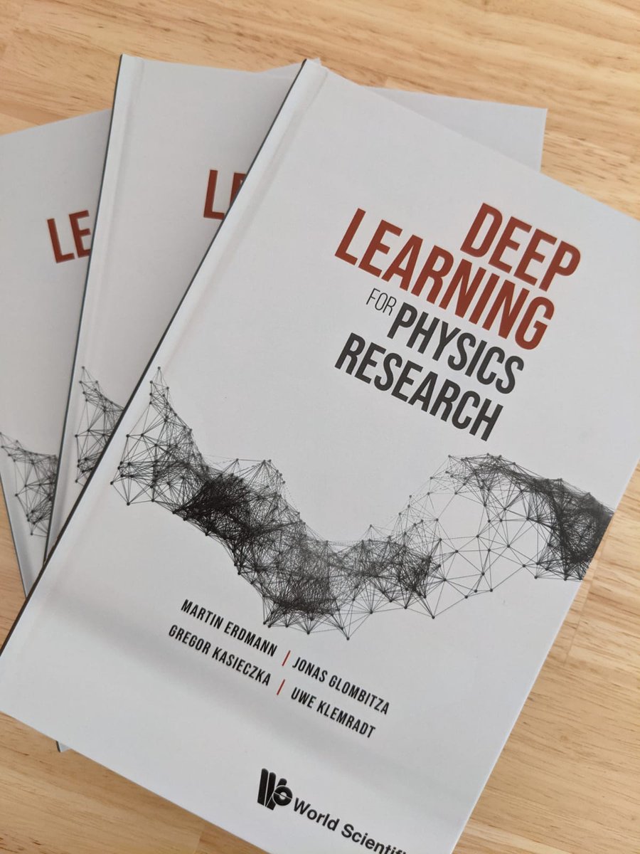 Finally - our introductory textbook on #deeplearning for physicists is out 🎉🎉🎉 Great to hold the beautiful hardcover <a href="/worldscientific/">World Scientific</a> produced. Details at: worldscientific.com/worldscibooks/…