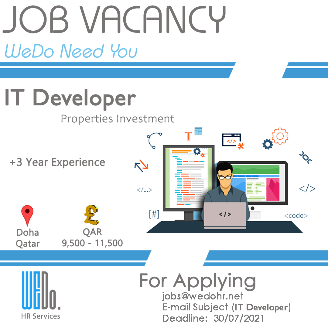 Apply Now!
Job Vacancy!
IT Developer

#Cvs #JobSeeker #Jobs #ApplyForJob #CurriculumVitae #Resume #HR #WeDo #humanresources #jobinterviews #ITDeveloper #Qatar