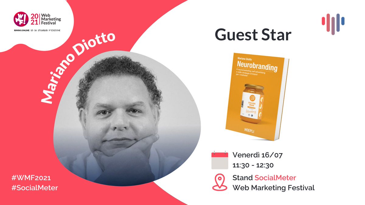 <a href="/marianodiotto/">Mariano Diotto</a> 🤩 special guest durante @ilfestival🎙, per parlare di #neuromarketing e #neurobranding 🧠💬
🗓 Via spettiamo il 16/07, ore 11:30, allo stand #socialmeter!✍️

#bigdata #datadriven #wmf2021