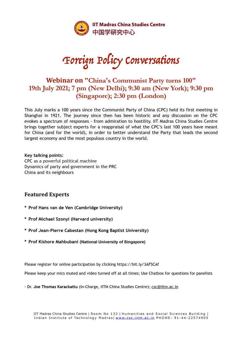 csc_iitm's tweet photo. Foreign Policy Conversations
Webinar on "China's Communist Party turns 100"
Date: 19 July 2021 
Time:  7pm (New Delhi); 9:30am (New York); 9:30pm (Singapore); 2:30pm (London)
Register here: https://t.co/NLyojaIpTg 
@mahbubani_k @Jjv10Ven @MichaelSzonyi @JCabestan @joekarackattu https://t.co/xSeWCNZ1Gu