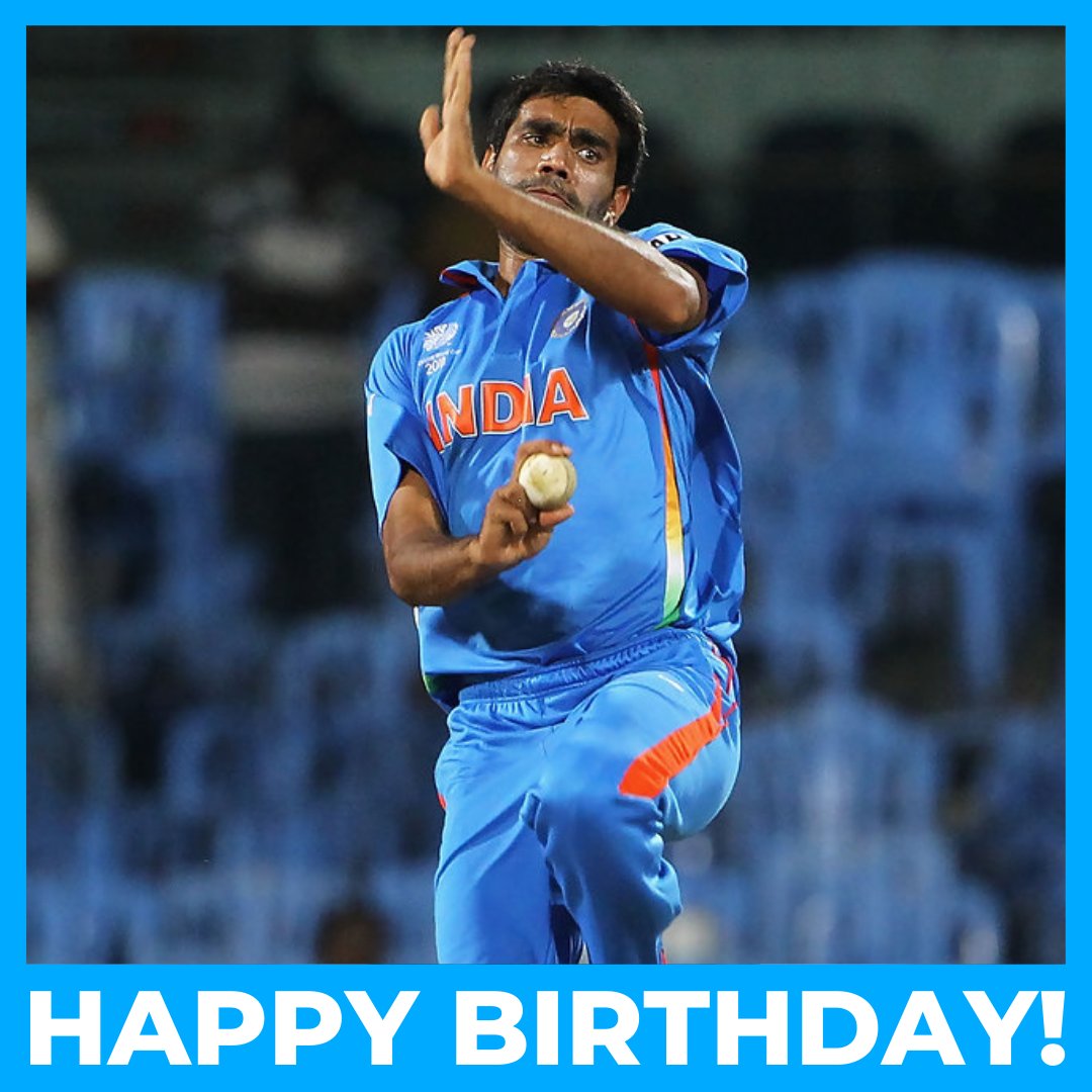 Happy Birthday to former cricketer Munaf Patel    
