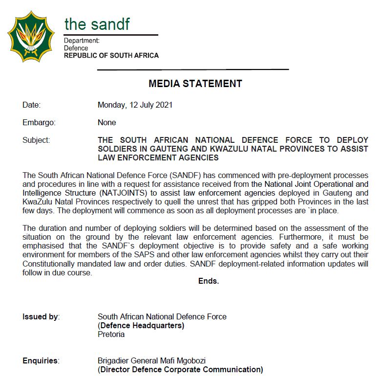 SA National Defence Force Media Statement | Monday, 12 July 2021 | The SA National Defence Force to deploy soldiers in Gauteng and KwaZulu-Natal Provinces to assist Law Enforcement Agencies.

#SANDF