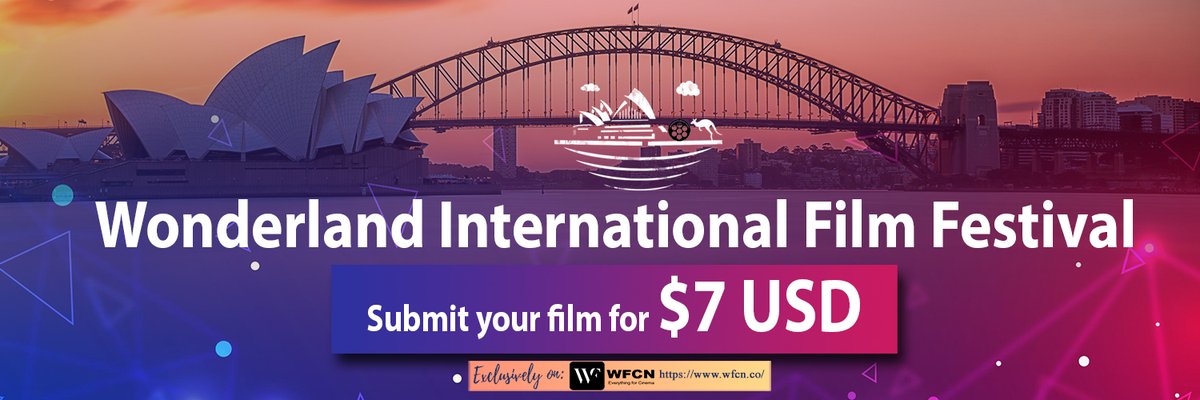 Wonderland International Film Festival
WIFF Offers only $7 USD for the Submission Fee. Exclusively on WFCN.
 Get a chance to win exciting awards and prizes. 
Link: wfcn.co/festival/wiff
Hurry Up!!!