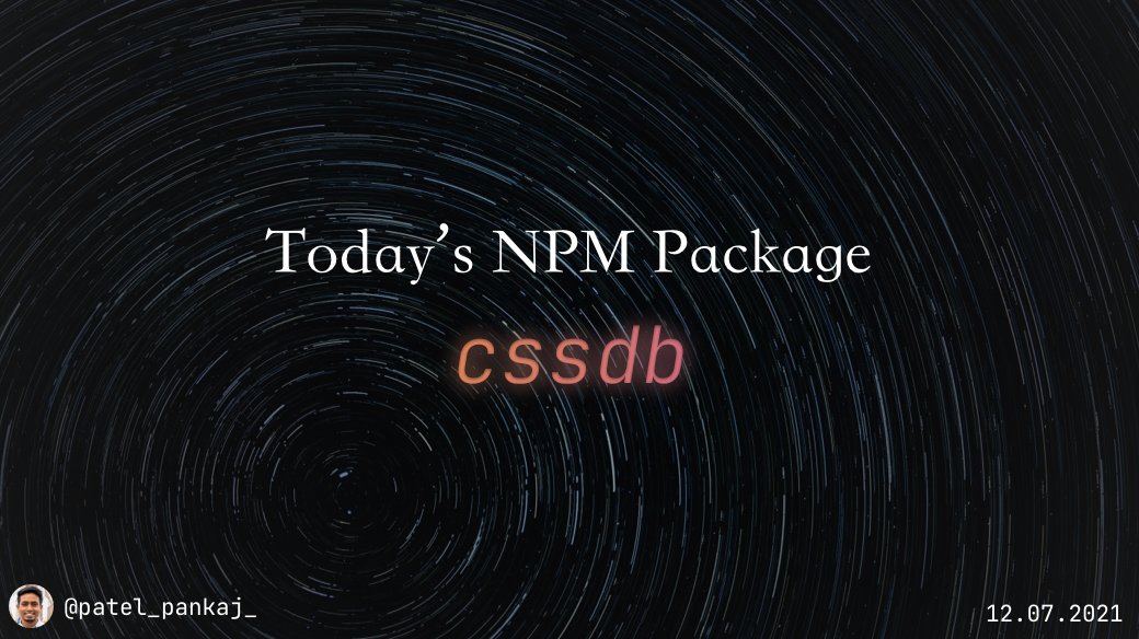 heypankaj_'s tweet image. 📦 Package of the Day

cssdb
npmjs.com/package/cssdb

Comprehensive list of CSS features and their positions in the process of becoming implemented web standards.

#javascript #nodejs #npmPackageOfTheDay #100DaysOfCode