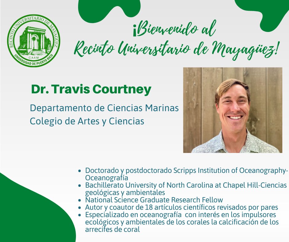 El Recinto Universitario de Mayagüez le da la bienvenida al doctor Travis Courtney, profesor de nueva contratación del Departamento de Ciencias Marinas. #NuevoProfesoradoRUM <a href="/PrensaRUM/">Prensa RUM</a> @tacourtne <a href="/RullanAgustin/">Agustin Rullan</a> <a href="/uprm/">RUM/UPRM</a>  <a href="/UPR_Oficial/">Universidad de Puerto Rico - UPR</a> <a href="/Scripps_Ocean/">Scripps Institution of Oceanography</a>