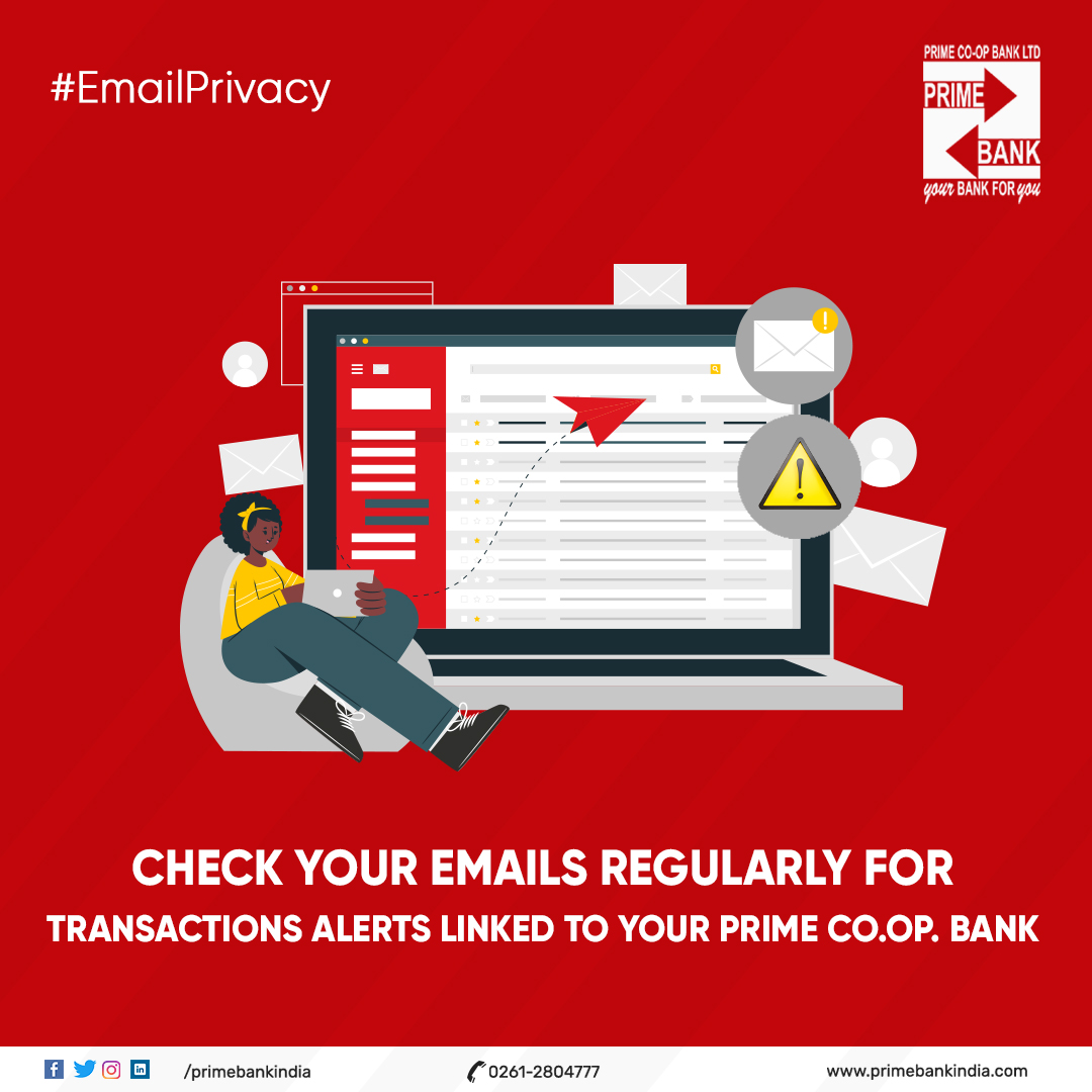 Checking email can greatly benefit to you as it provides efficient and effective ways to transmit all kinds of electronic data & transaction alerts.

#emails #dataprivacy #emailprivacy #emailsecurity #infosecurity #emailmarketing #digitalfraud #primebank