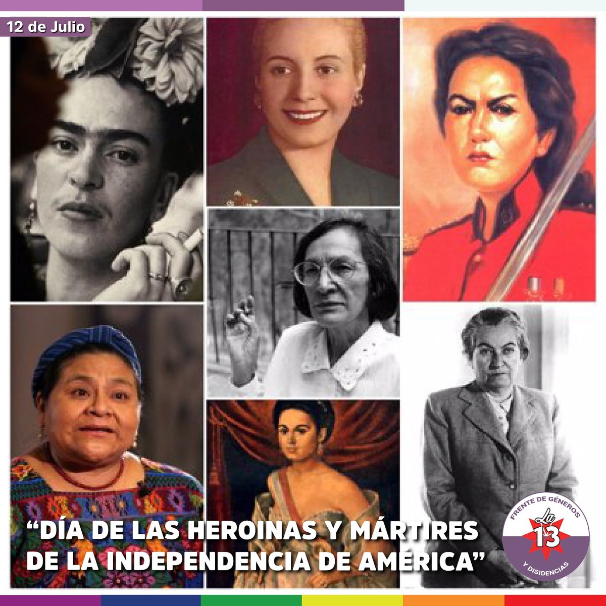 🗓12 de Julio DÍA DE LAS HEROINAS Y MÁRTIRES DE LA INDEPENDENCIA DE AMÉRICA
Se conmemora el 12 de Julio el "Día de las Heroínas y Mártires de la Independencia de América", en honor al natalicio de la Teniente Coronel JUANA AZURDUY nacida en 1780 en Chuquisaca, hoy Bolivia.🇧🇴🇦🇷