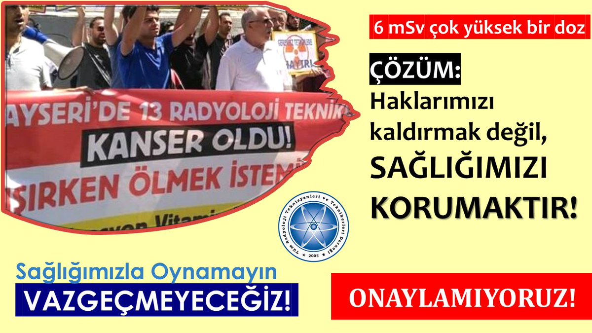 Bizler bu mesleği KANSER olmak için seçmedik. Sağlıklı ve Güvenli bir çalışma ortamı HAKKIMIZDIR. 
Sağlığımızı bozacak uygulamaYI ONAYLAMIYORUZ. 
Bu yanlış uygulamadan VAZGEÇİLSİN.
 SAĞLIĞIMIZDAN ve HAKLARIMIZDAN VAZGEÇMEYECEĞİZ!
<a href="/drfahrettinkoca/">Dr. Fahrettin Koca</a>
<a href="/RTErdogan/">Recep Tayyip Erdoğan</a>
#Radyoloji6danBüyüktür