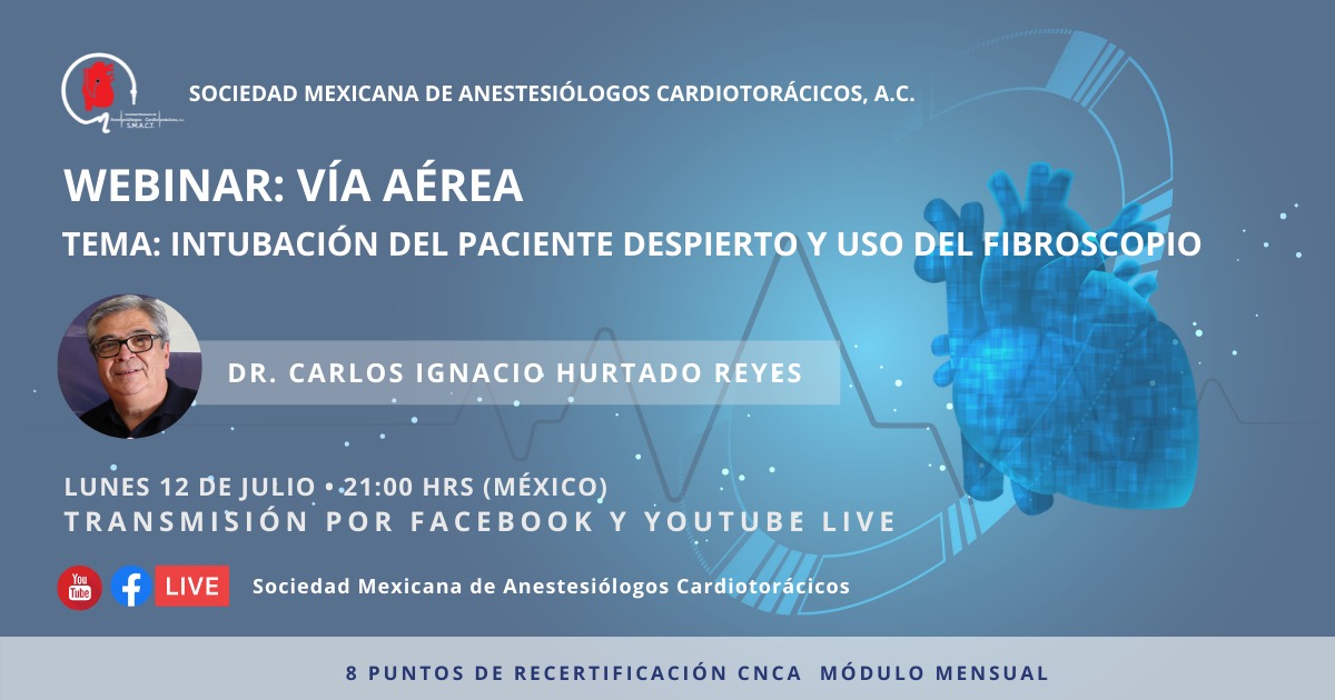 SMACT_'s tweet photo. No olvides nuestro Webinar del día de hoy: el Dr. Carlos Hurtado "Intubación del paciente despierto y uso del fibroscopio". Registrate en https://t.co/NGITxP3WGB para obtener puntos de recertificación, no te lo pierdas.
#webinarsSMACT #todossomossmact #viaarea https://t.co/Ub2XHVCan7