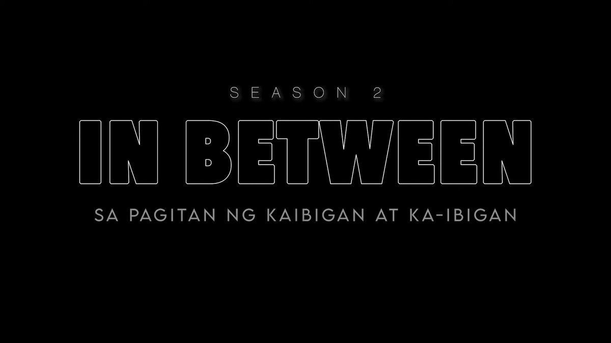BLUPDATE2020's tweet photo. Are y'all ready to meet our love squads, #TauTep, and #Pangs of IN BETWEEN on its season 2?
#InBetweenS2: In between 'Friendship' and 'Lover'.
Check out the preview here: https://t.co/61nosvtWw6 https://t.co/OGHvwjgAya