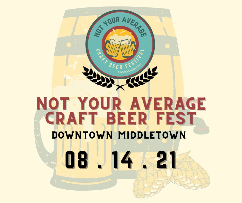 New on the Downtown Middletown App!
Not Your Average Craft Beer Fest - downtownmiddletown.cloud/not-your-avera…