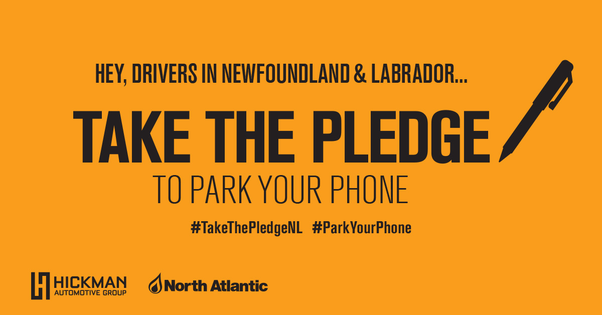 Take the pledge for those you love by visiting iwilldrivesafe.ca

We've partnered with <a href="/hickman_group/">Hickman Auto Group</a> encouraging us all to take the pledge and PARK YOUR PHONE while driving. #TakeThePledgeNL #ParkYourPhone