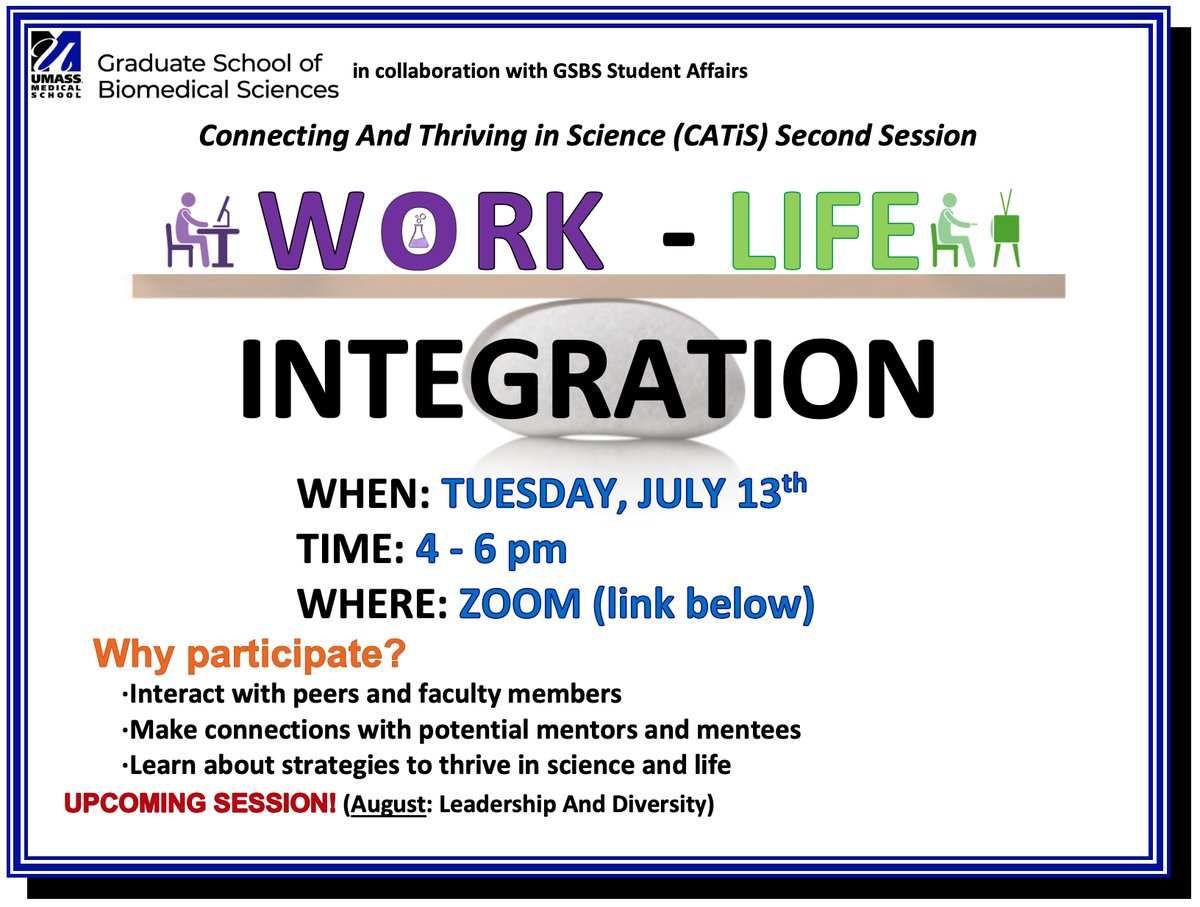 UMassChanGSBS's tweet photo. UMass Med GSBS, MD/PhD, and CPHR students – join the 2nd session of Connecting and Thriving in Science (CATiS) tomorrow, July 13th, 4-6pm on work-life integration.
Register here: https://t.co/xBT79Wck0C
#biomedicalsciences #biomedicalphd #mentoringinscience https://t.co/kpqXNtauQH