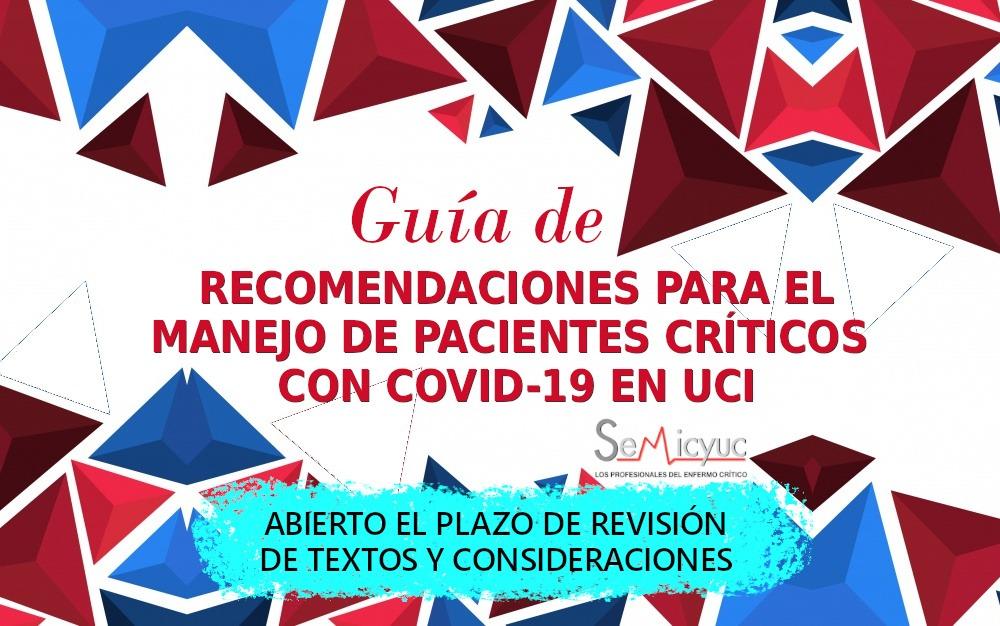 Los socios que lo deseen pueden participar de la revisión de la Guía de ‘Recomendaciones para el manejo de los pacientes críticos con #COVID19 en la UCI’ de la #SEMICYUC.  Revísalo y manda tus consideraciones antes del 27 de julio. Más info.: 🌐bit.ly/3AVyKJB