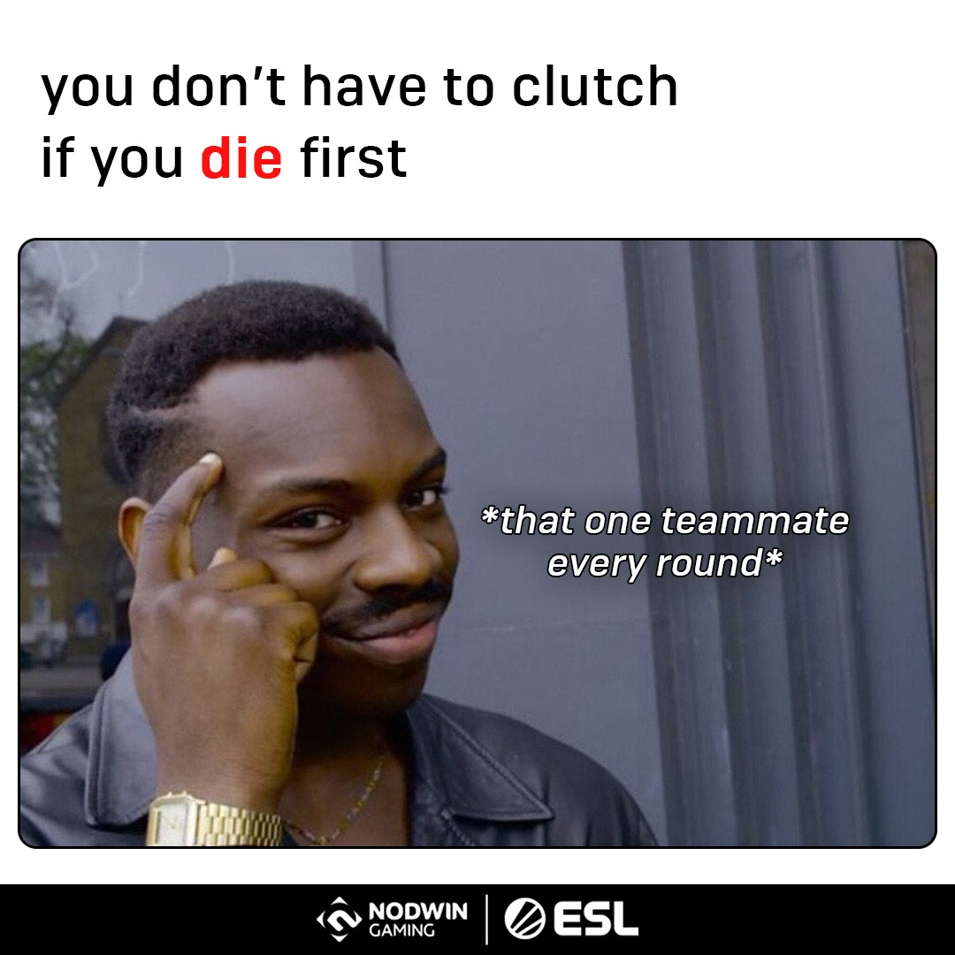 ESL_India's tweet photo. We all have that one teammate in group who knows this trick😛😂

Tag that teammate who always gets killed first😧
#csgo #cs #counterstrike #csgoindia #csgomeme #csgofunny #csgoguns #esports #gaming #gamer #indiangamers #ESLindia #nodwingaming https://t.co/D3EHL30973