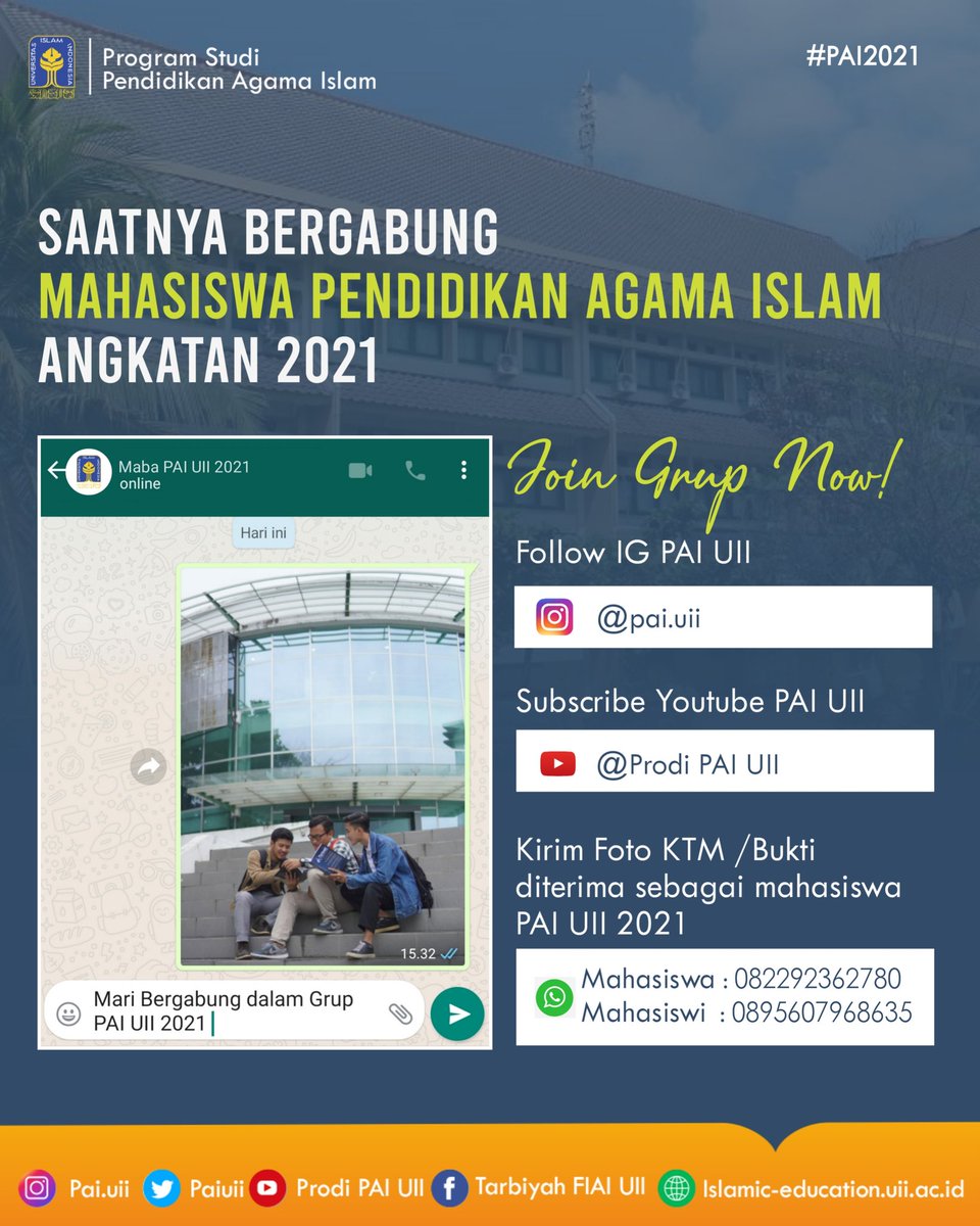 PaiUii's tweet photo. 📢 Call for Maba Miba PAI UII 2021 📢
Yuk saatnya bergabung di grup angkatan 2021. Dapatkan berbagai informasi resmi dan kesempatan memperluas networking dengan teman-teman seangkatan.
Jangan sampai terlewat yaa, pastikan kamu bergabung di grup resmi Prodi PAI UII 😁
#paiuii https://t.co/VEiTTqVWwY