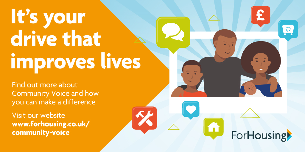 Community Voice is a chance to create positive change and make a real difference in the community.

We’re on the search for new members to join Community Voice! Head over to our website to find out how to apply: forhousing.co.uk/community-voice