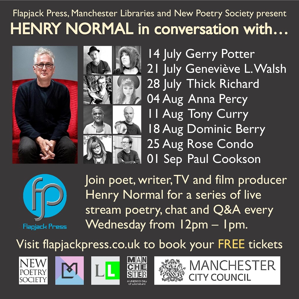 Join us this Wednesday lunchtime for @HenryNormalpoet in conversation with @GerryPoetry. FREE tickets from librarylive.co.uk & flapjackpress.co.uk. @FlapjackPress @MancLibraries #NewPoetrySociety @librarylivemcr @MCRCityofLit @McrLitFest @McrPoetryLib @Northern_Soul_🆓