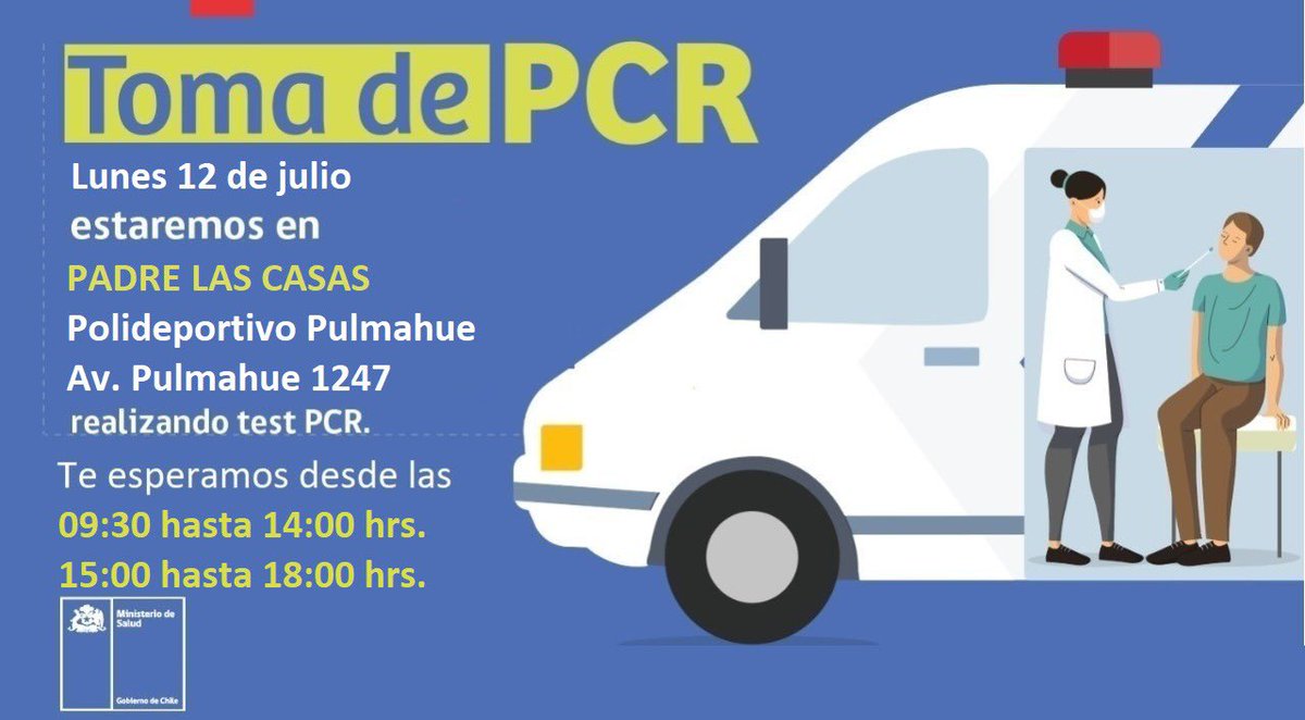 Hazte el examen PCR gratuito en #Villarrica #Temuco #PadrelasCasas y #Loncoche
