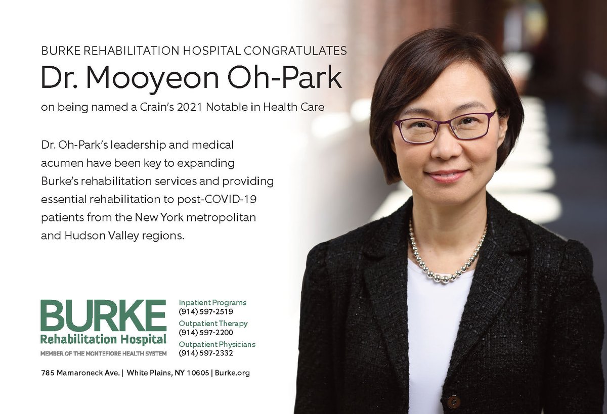 Burke_Rehab's tweet photo. Burke Rehabilitation Hospital congratulates Dr. Mooyeon Oh-Park on being named a 2021 Notable in Health Care by @CrainsNewYork Business! https://t.co/Aksddcv1mi