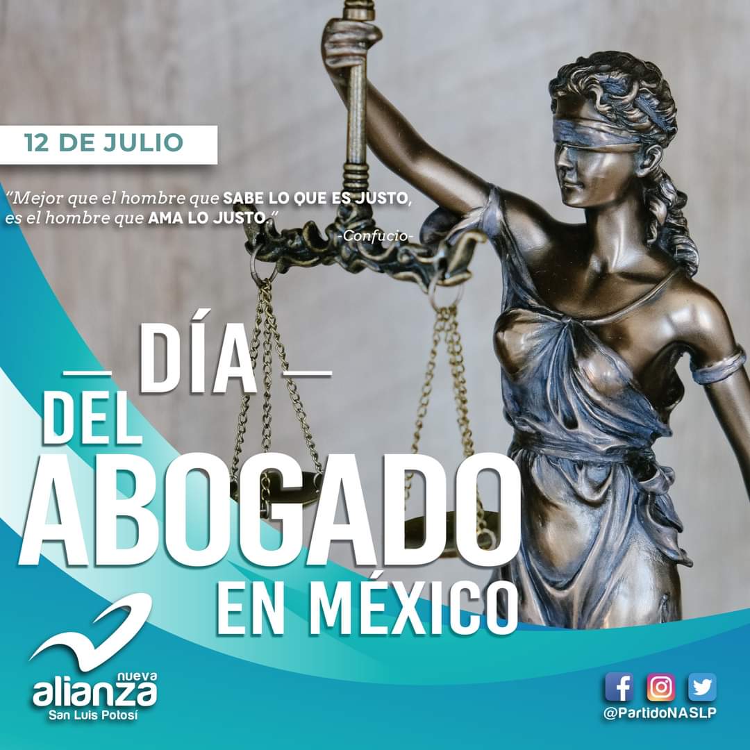 NASanLuis's tweet photo. El Día del Abogado, una de las profesiones más importantes y significativas en el país, se festeja en México cada 12 de julio desde el año 1960, ¡Felicidades a todas y todos ellos!

#NASanLuis
#PartidoNASLP
#NuevaAlianzaSanLuisPotosí https://t.co/tPwqt7wQBo