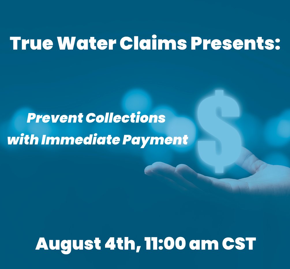TrueWaterClaims's tweet image. Attention Restoration Owners! Proactively Prevent Collections By Getting Immediate Payment with TWC. 

Join Us on August 4th, at 11:00am CST 

Reserve your spot now: us02web.zoom.us/webinar/regist…