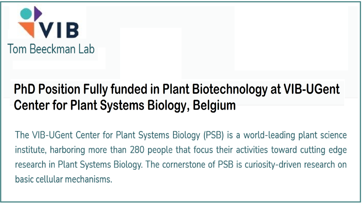 PhD Position Fully funded in Plant Biotechnology at VIB-UGent Center for Plant Systems Biology, Belgium agristok.blogspot.com/2021/07/phd-po…
#phdposition #biotechnology #researchjobs #plantscience #belgiumjobs