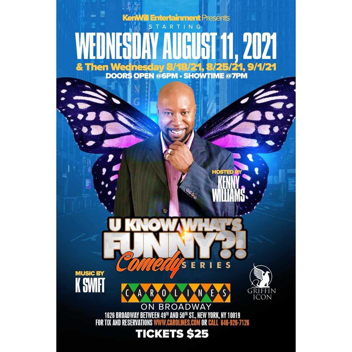 DJKSWIFT's tweet image. Come out &amp;amp; join your favorite Uncle Daddy @kennywillcomedy as he brings you the best in live comedy every Wednesday in August at @CarolinesonBway starting Wednesday August 11th 2021. Yours truly will @DJKSWIFT will be on the set