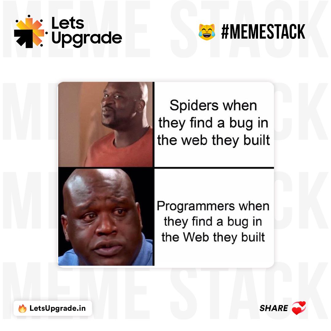 LetsUpgrade_in's tweet photo. #LU_TechMeme: Spiders are the only web developers that are happy to find bugs!🤣.
.
#letsupgrade #memes #funny #dankmemes #memesdaily #lol #memepage #comedy #lmao #webdeveloper #dailymemes #memesdaily #MEMES #memes2021 #dylanteromeme #programmer #coding https://t.co/4Gb0PXlHLt