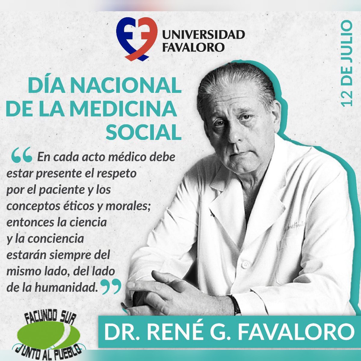 SurFacundo's tweet photo. Hoy se conmemora el Día Nacional de la Medicina Social en homenaje al natalicio del Dr. René Favaloro. Hoy reconocemos a los/las profesionales que como él realizan su labor con compromiso y trabajan para garantizar el derecho a la salud sobre todo el suelo argentino. https://t.co/QQl0k0tihK