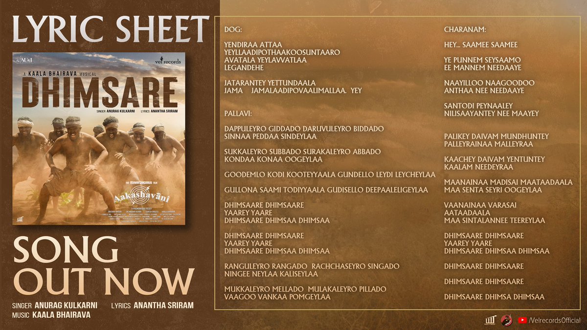 Vel Records (@velrecordsindia) on Twitter photo Thanks for the Amazing 🙏🏻🤩
Here’s the Lyrical Sheet of #Dhimsare Song from #Aakashavaani 💥
▶️ youtu.be/7w53UXKKBns
A <a href="/kaalabhairava7/">Kaala Bhairava</a> Musical
🎤<a href="/anuragkulkarni_/">Anurag Kulkarni</a>
📝#AnanthaSriram
🕺 #PremRakshit
<a href="/AshwinGangaraju/">Ashwin Gangaraju</a> <a href="/Padmana77597354/">Padmanabha Reddy</a>
<a href="/VelRecordsIndia/">Vel Records</a> Thanks for the Amazing 🙏🏻🤩
Here’s the Lyrical Sheet of #Dhimsare Song from #Aakashavaani 💥
▶️ youtu.be/7w53UXKKBns
A <a href="/kaalabhairava7/">Kaala Bhairava</a> Musical
🎤<a href="/anuragkulkarni_/">Anurag Kulkarni</a>
📝#AnanthaSriram
🕺 #PremRakshit
<a href="/AshwinGangaraju/">Ashwin Gangaraju</a> <a href="/Padmana77597354/">Padmanabha Reddy</a>
<a href="/VelRecordsIndia/">Vel Records</a>