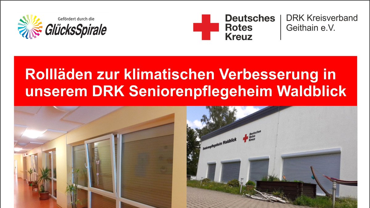 Mit Fördermitteln der Glückspirale konnte für unser DRK Seniorenpflegeheim Waldblick Rollläden zum Wärmeschutz angeschafft und installiert werden. Das Ergebnis ist eine gesteigerte Lebens- und Arbeitsqualität der Bewohner und Mitarbeitenden.