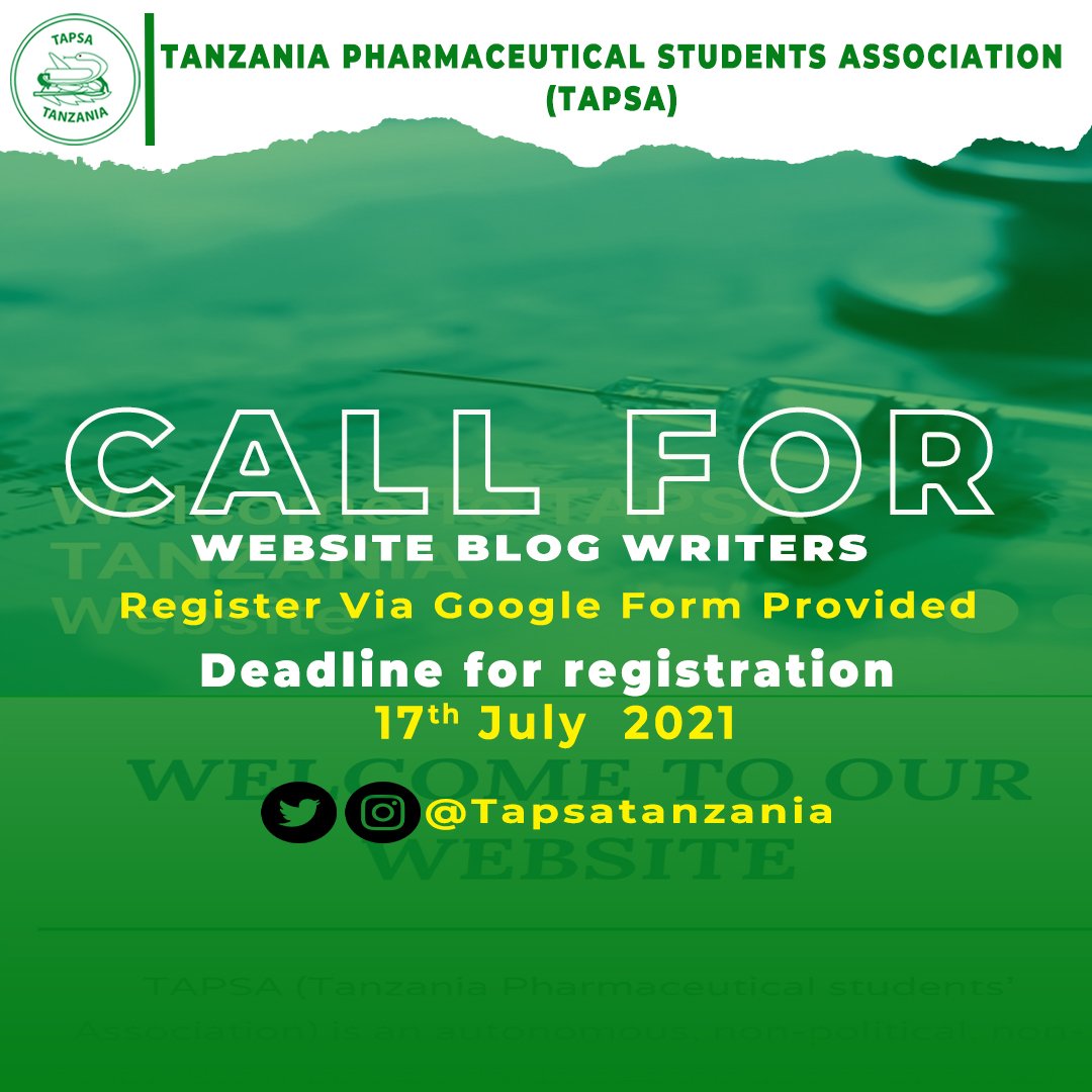 tapsatanzania's tweet photo. *CALL FOR WEBSITE BLOG WRITERS 
TANZANIA PHARMACEUTICAL STUDENTS ASSOCIATION (TAPSA)
Is Kindly calling website Blog writers where by for anyone who wants to be among the group will register via Google form link
👇🏻👇🏻👇🏻👇🏻👇🏻👇🏻👇🏻
https://t.co/IAGcLihhHH
Not later than 17th July 2021 https://t.co/aVy6tAYITn