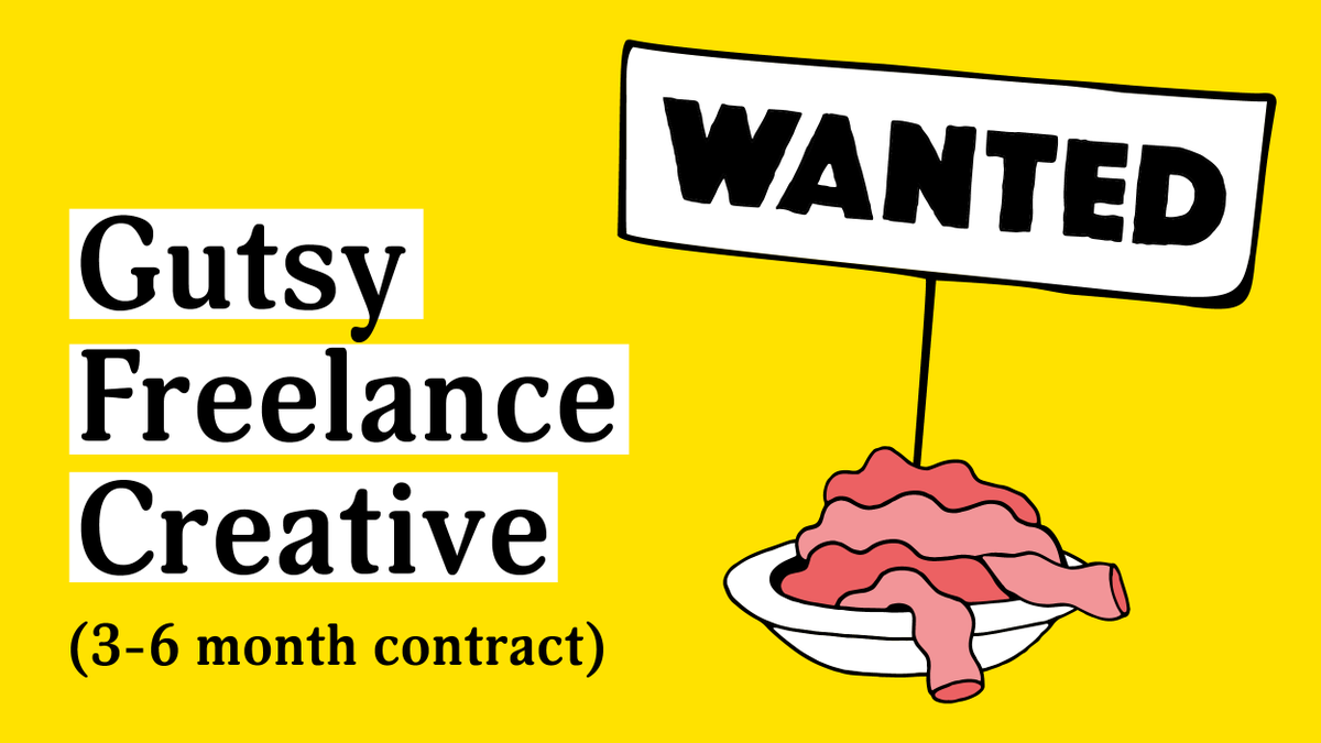 Wanted: Gutsy Freelance Creative 
(3–6 month contract)

If you're a super-talented art director / designer with solid campaign and brand experience, we need you NOW.

Send a note with your availability and some work examples to Mel@StudioLR.com