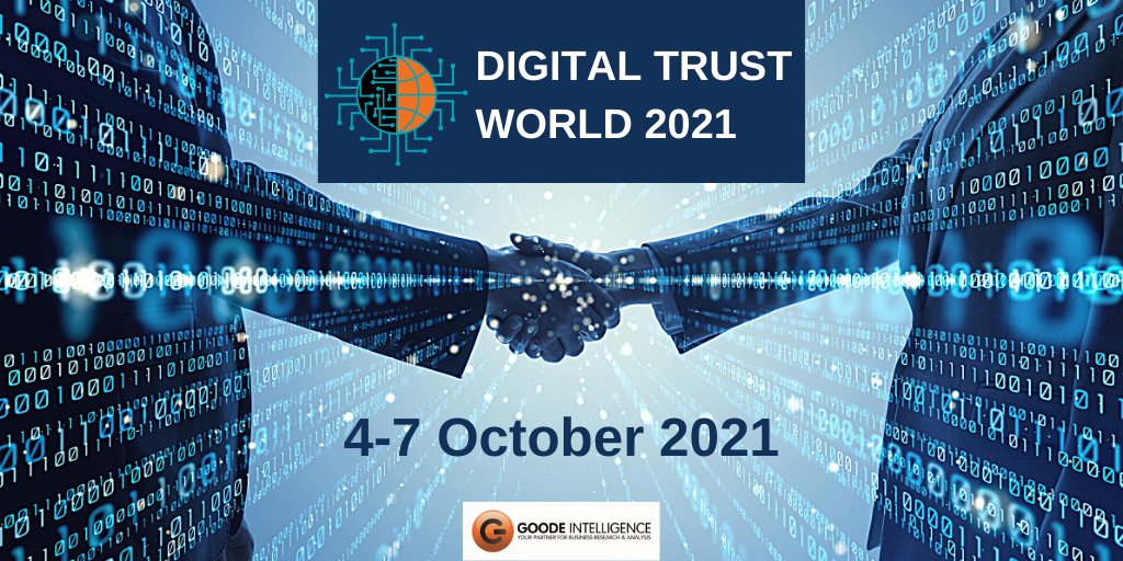 Today we are excited to launch DIGITAL TRUST WORLD 2021! Taking place online from 4-7 Oct, this major event is the conference for #Authentication, #Biometrics, #Fraud &amp; #Security &amp; #Identity. Read more in our blog goodeintelligence.com/2021/07/12/dig… &amp; register free at events.eventzilla.net/e/digital-trus…
