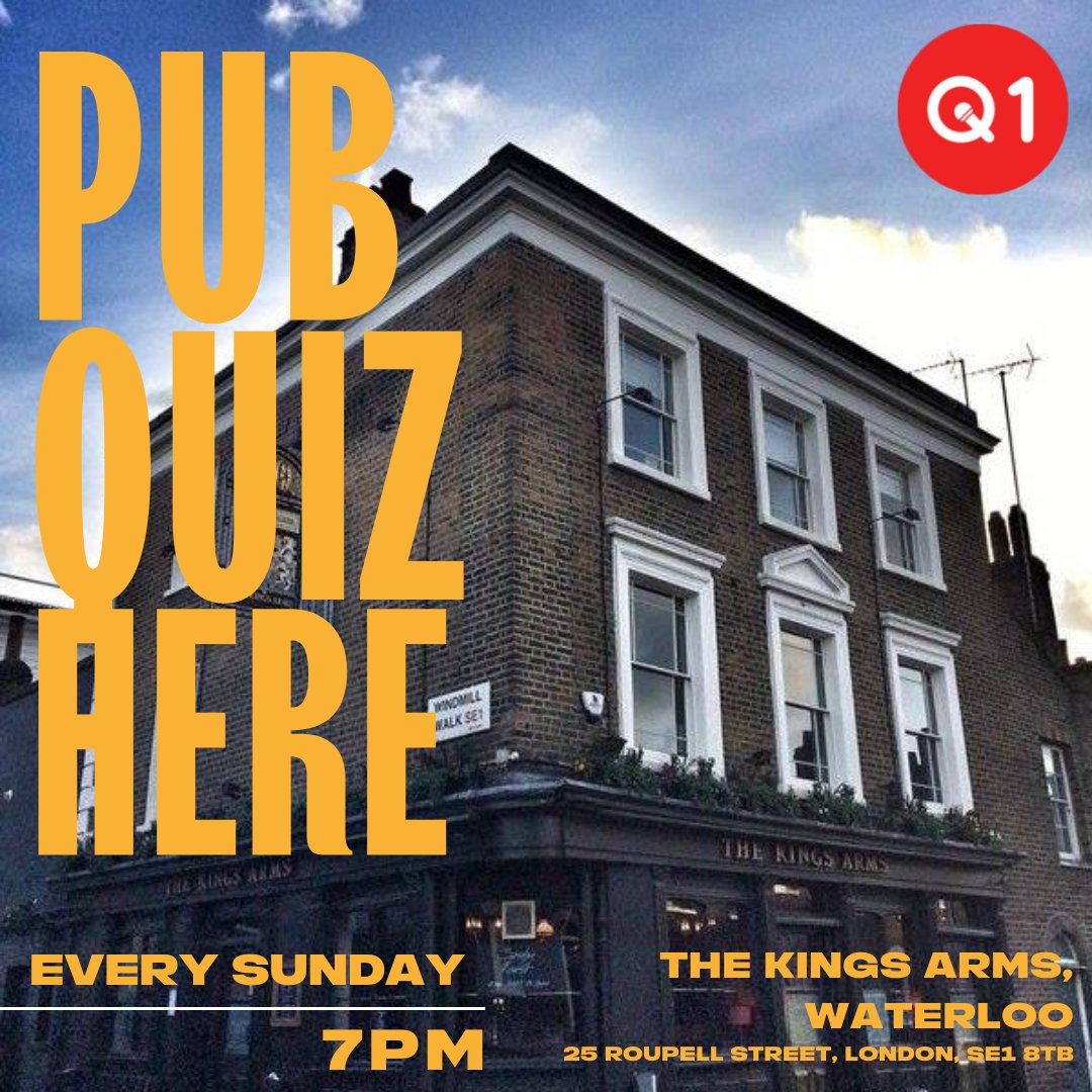 QuestionOneQuiz's tweet photo. WE'RE BACK THIS SUNDAY 18TH JULY at @thekingsarmsse1 🎉
Pub quiz at The Kings Arms, Waterloo 😍
Join us every Sunday at 7pm 🍻
#pubquiz #quiztime #waterloo #thingstodoinlondon #todolondon #se1 #timeout #secretlondon #londonevents #quizinstagram #pubevents #thisislondon https://t.co/14tHVNV6fZ